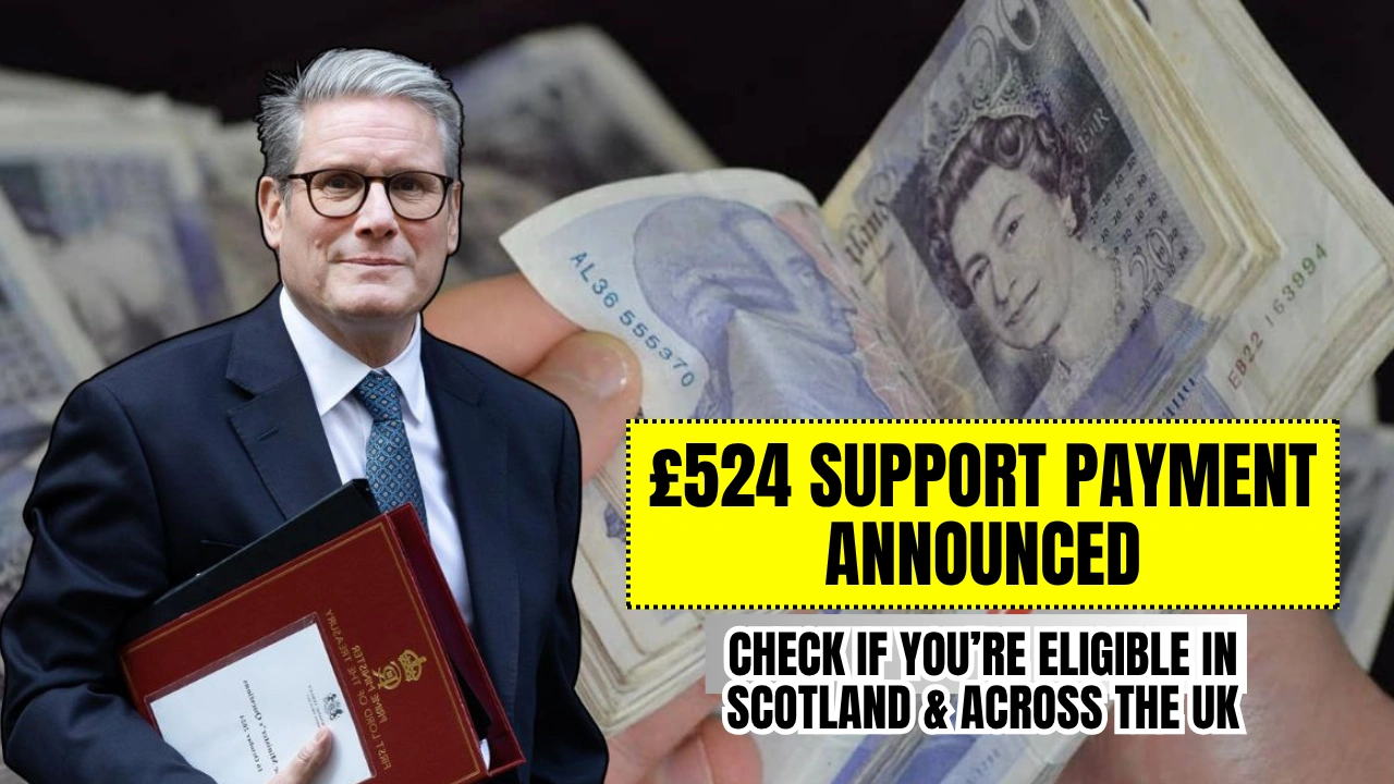 £524 Support Payment Announced